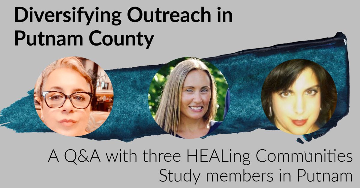 Diversification of Outreach Through HEALing Communities in Putnam