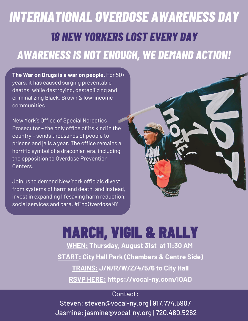 Mark International Overdose Awareness Day with a rally at City Hall Park. A flyer with information about the International Overdose Awareness Day march, vigil, and rally
