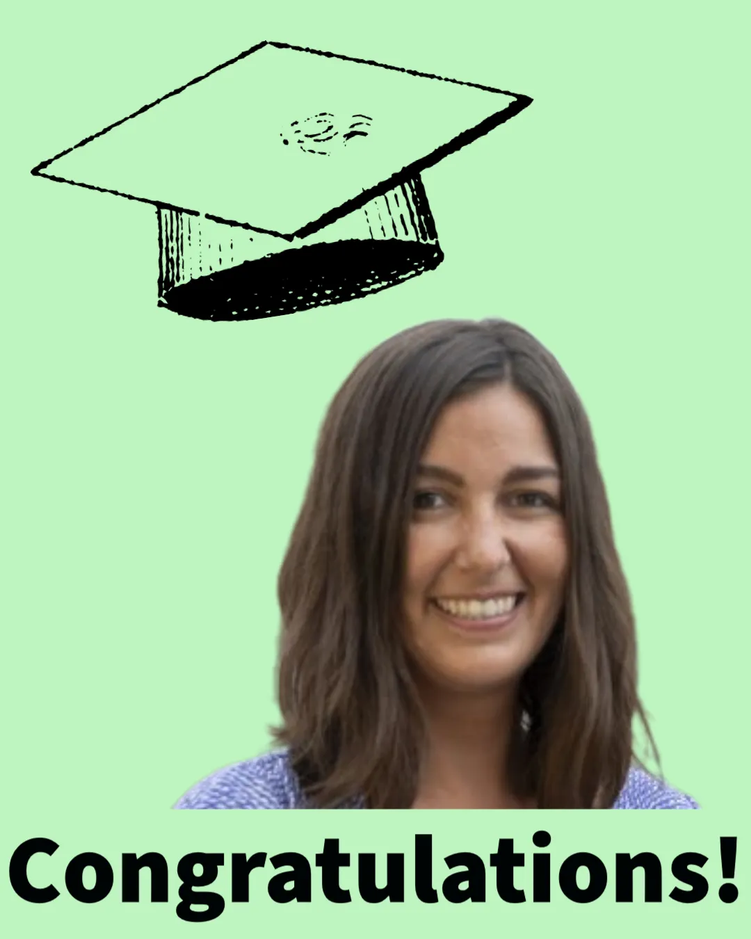 Christina with graduation cap and "congrats"